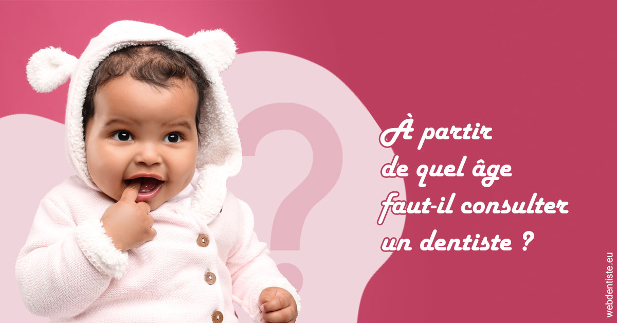 https://selarl-dentech.chirurgiens-dentistes.fr/Age pour consulter 1